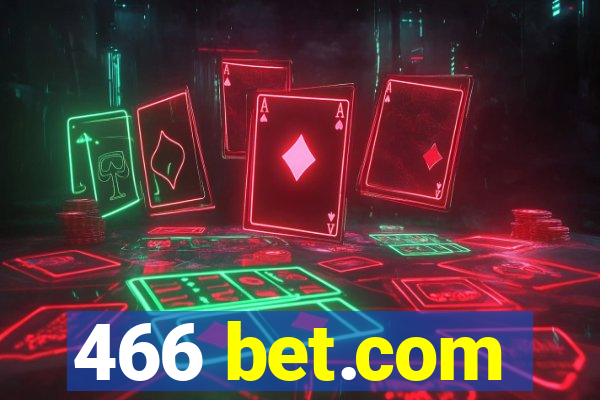 466 bet.com